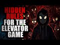 Hidden Rules For The Elevator Game COMPLETE Creepypasta Storytime