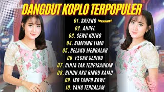 Download lagu FULL ALBUM DANGDUT KOPLO TERPOPULER - YENI INKA - SAYANG mp3