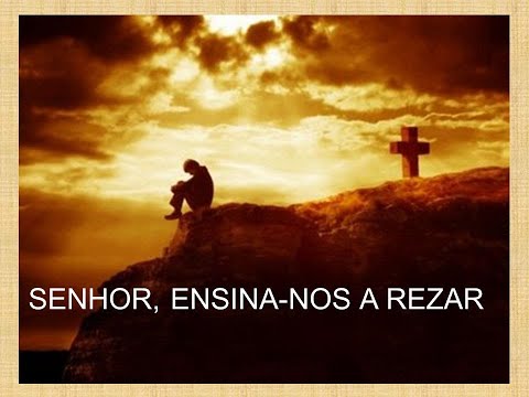 "Um discípulo pediu a Jesus: “Senhor ensina-nos a rezar como também João ensinou a seus discípulos”.
