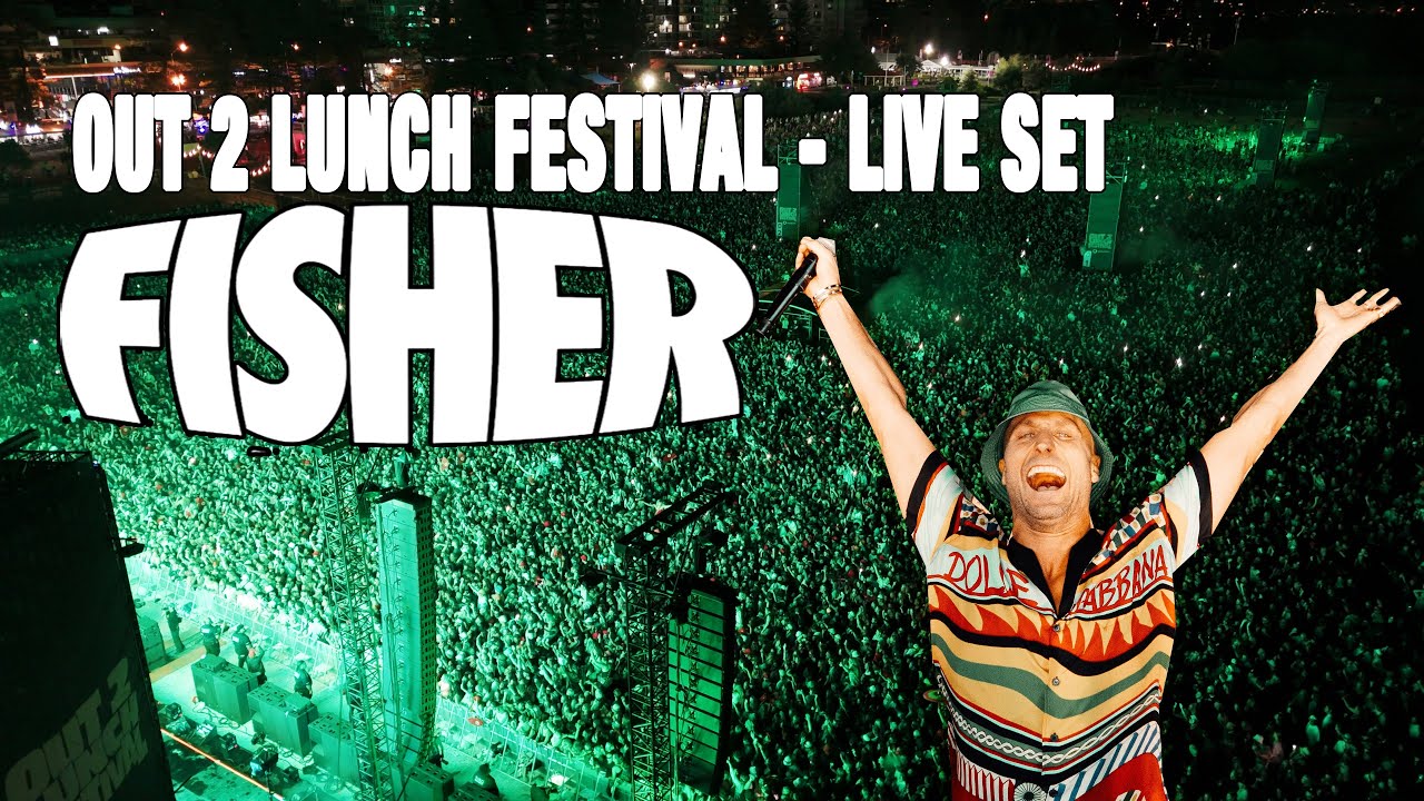 Fisher - OUT 2 LUNCH FESTIVAL 2024
