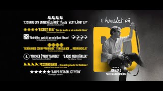 I HUVUDET PÅ BO av Jon Asp & Mattias Nohrborg | trailer | TriArt Film