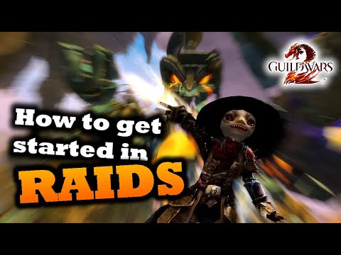 How to get started in RAIDS - a Guild Wars 2 Guide