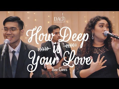 How Deep Is Your Love - Bee Gees (Cover by Desmond Amos Entertainment)