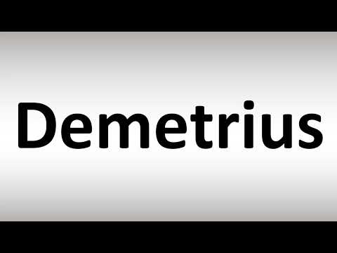 How to Pronounce Demetrius