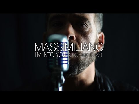 Massimiliano D'Alessandro - I'm Into You (Chet Faker Cover)