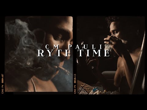 CM Pauli - Ryte Time (Official Video)