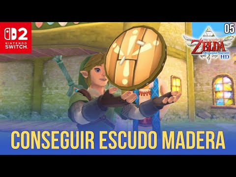 COMO CONSEGUIR ESCUDO DE MADERA | Zelda Skyward Sword HD en 4K - Nintendo Switch 2