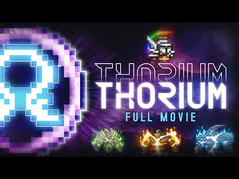 I played terraria's THORIUM Mod | Full Movie