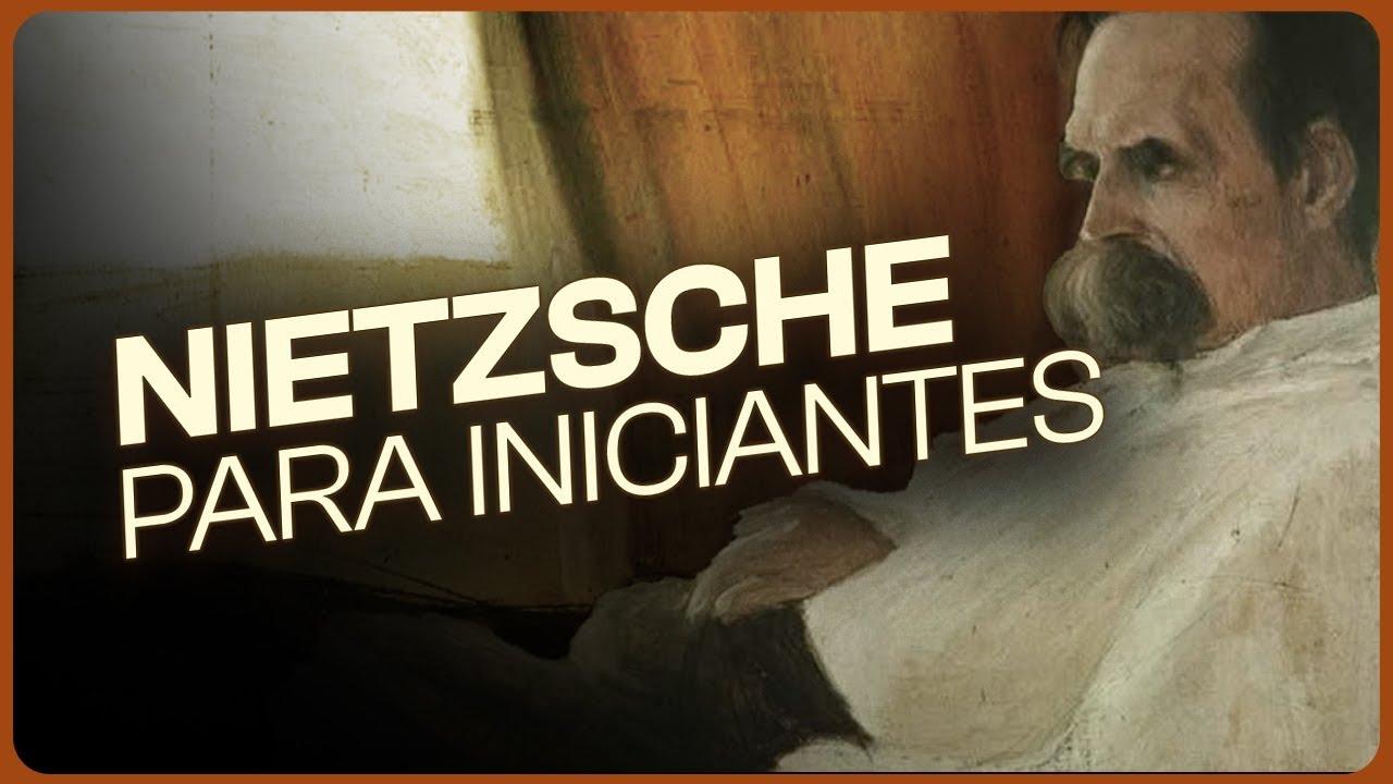 POR ONDE COMEÇAR A LER NIETZSCHE?