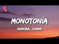 Download lagu Shakira Ozuna Monotonía