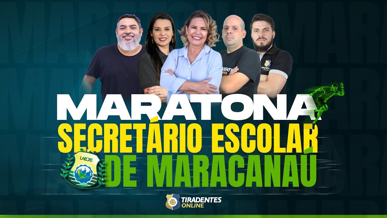 SECRETÁRIO ESCOLAR DE MARACANAU - MARATONA