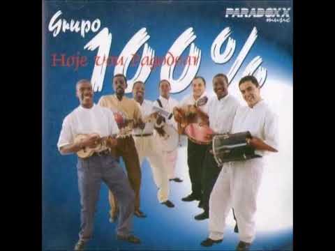 Menina Maneira - Grupo 100