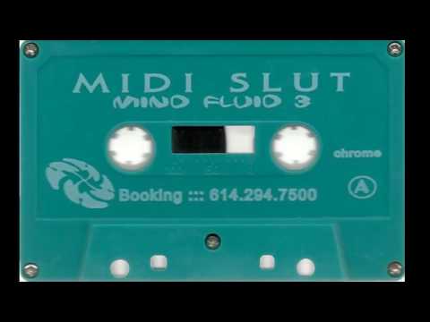 Midi Slut - Mind Fluid 3 (Side A)
