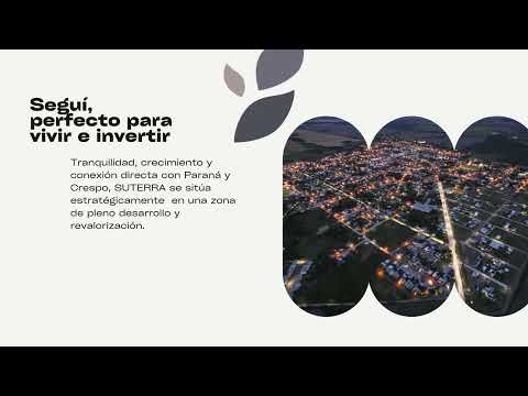 Loteo Suterra - Seguí - Entre Ríos