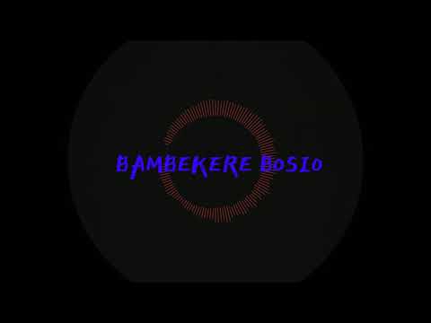 DIDA X CHARLO - BAMBEKERE BOSIO [OFFICIAL AUDIO CLEAN]