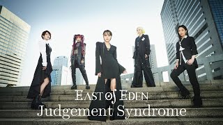 Judgement Syndrome - East Of Eden