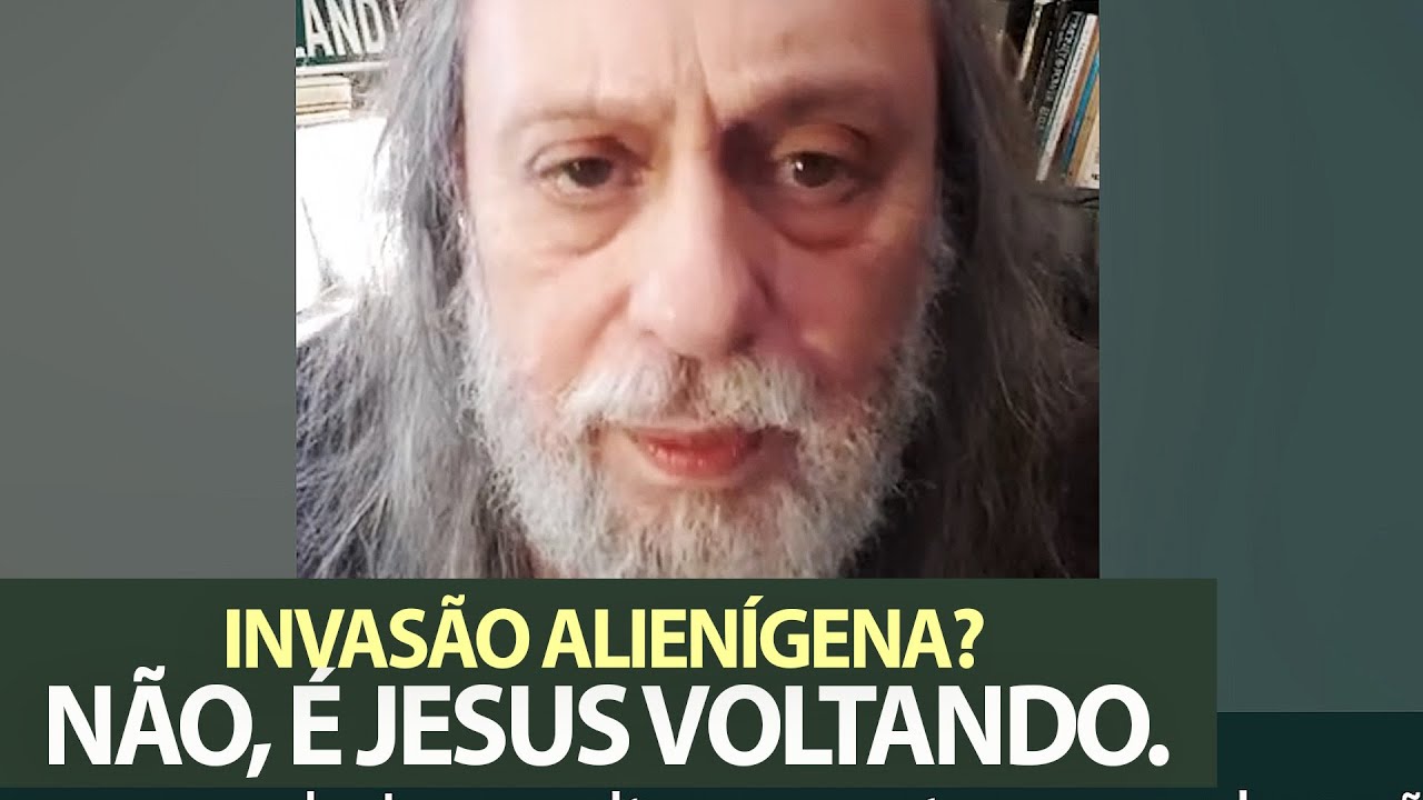 "Invasão Alienígena!" - Muitos crentes repreenderiam a volta de Jesus à Terra.