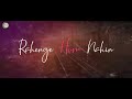 Shayad Jo Tum Na Ho Rahenge Hum Nahi Whatsapp Status Fake Creator