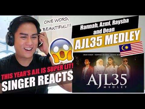 SINGER REACTS to AJL35 Medley - Hannah Delisha, Azmi Saat, Raysha Rizrose & Dean Eiman