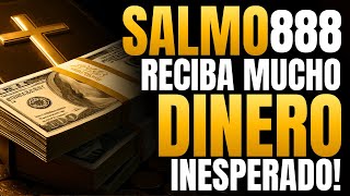 💰 SALMO 888 – Para Atraer Dinero Urgente y Prosperidad