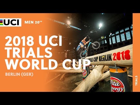2018 UCI Trials World Cup - Berlin (GER) / Men's 20'' Final