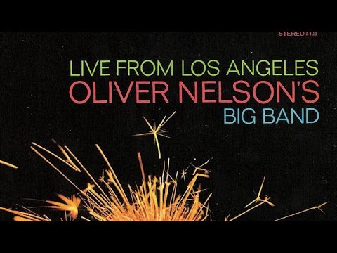 Oliver Nelson - Miss Fine (1967)