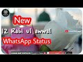 ️ Eid Milad Un Nabi Special Kalam Status ️