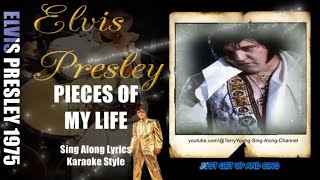 Elvis 1975 Pieces Of My Life 1080p HQ Lyrics