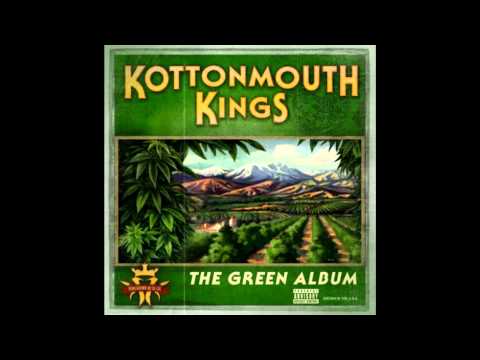 Kottonmouth Kings - The Green Album - Sex Toy