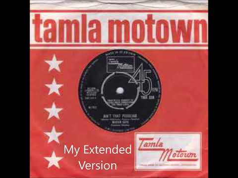 Marvin Gaye - Ain't That Peculiar? (1965) - My Extended Version