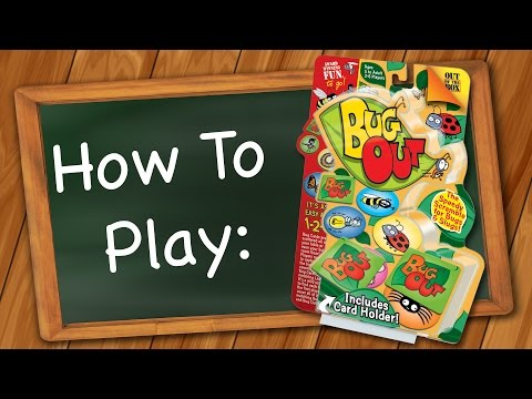 How to Play: Bug Out