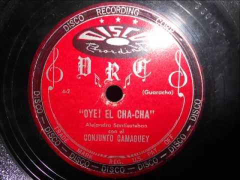 Conjunto Camaguey - Oye! El Cha Cha (Disco Recordings 4-1)