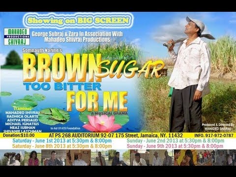 Brown Sugar Too Bitter For Me Mahadeo Shivraj on LTWL