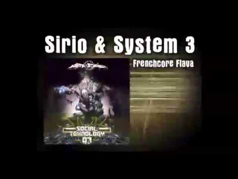 Sirio & System 3 - Frenchcore Flava