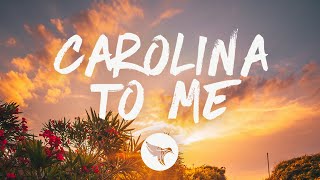 Scotty McCreery - Carolina to Me (Lyrics)
