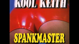 Kool Keith - Spankmaster (2001)