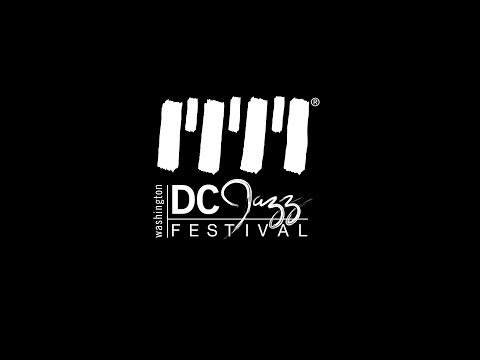2017 Recap - DC JazzFest