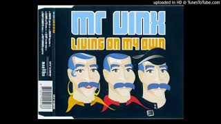 LIVING ON MY OWN (AIRSCAPE REMIX) / MR. VINX