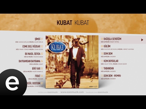 Bağışla Sevdiğim (Kubat) Official Audio #bağışlasevdiğim #kubat - Esen Müzik