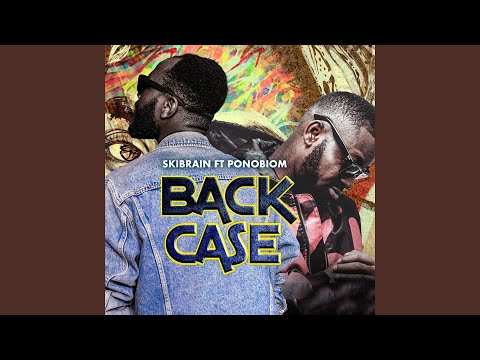 Back Case (feat. Ponobiom)