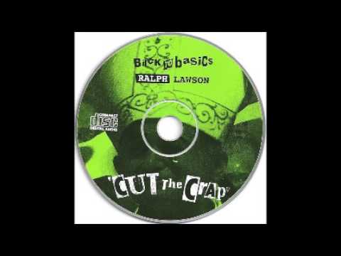 Ralph Lawson - Back To Basics: Cut The Crap