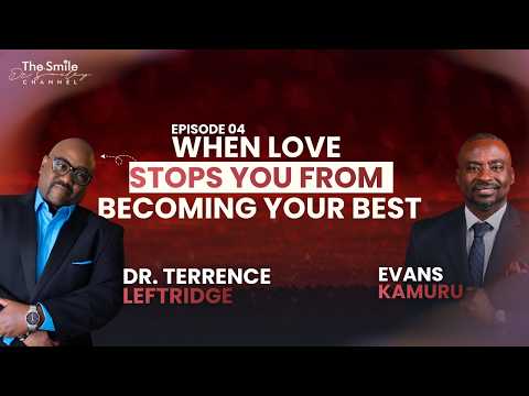Dr. Terrence Leftridge: When Love Makes You Unstoppable | Love Day 2026 | Episode 4