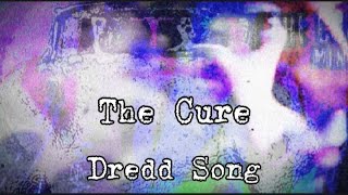The Cure - Dredd Song 1996-2026 (Wild Mood Swings 30th anniversary)