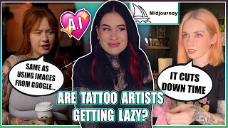 Tattoo Artists DEFEND Using A.I For Tattoo Designs...