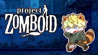 ZOMBOID ZATURDAYZ BAYBEE