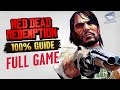 Red Dead Redemption Full Game Walkthrough 100 Completion PC 4K 60fps