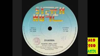 Dharma - Plastic Doll (Italo Disco)