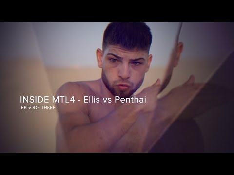 Inside MTL 4 - Episode Three | Ellis vs Penthai