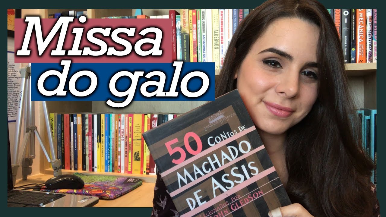 Missa do Galo, de Machado de Assis - Leitura + Análise [Nocautes Literários]