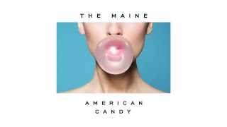The Maine | Am I Pretty? (American Candy Album Stream)